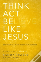 Capa do artigo Think, Act, Be Like Jesus