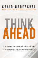 Think Ahead