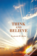 Think And Believe