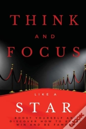 Capa do artigo Think And Focus Like A Star: Boost Yours