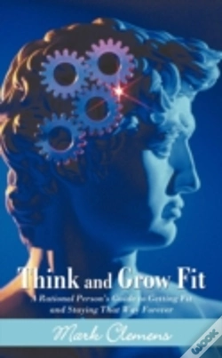 Capa do artigo Think And Grow Fit: A Rational Person'S