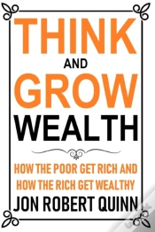 Capa do artigo Think And Grow Wealth: How The Poor Get