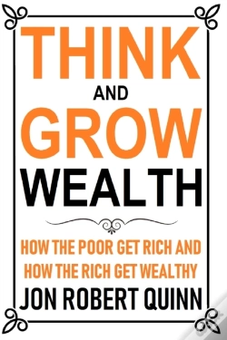 Capa do artigo Think And Grow Wealth: How The Poor Get
