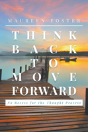 Think Back To Move Forward - Preview