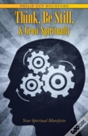 Capa do artigo Think, Be Still, & Grow Spiritually: You