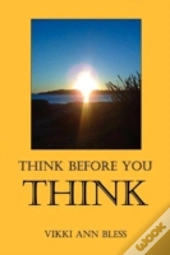 Think Before You Think