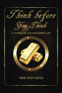 Think Before You Think - Preview