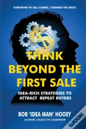 Think Beyond The First Sale