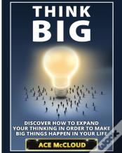 Think Big