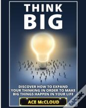 Think Big