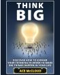 Think Big - Preview