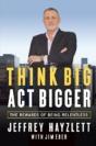 Think Big, Act Bigger - Preview