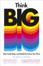 Think Big - Preview