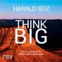 Think Big - Preview