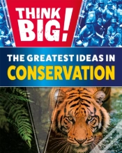 Capa do artigo Think Big!: The Greatest Ideas In Conservation
