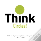 Think Circles!