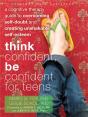 Think Confident, Be Confident For Teens - Preview
