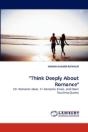 "Think Deeply About Romance" - Preview