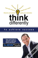 Think Differently To Achieve Success
