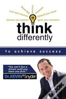 Think Differently To Achieve Success