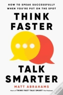 Capa do artigo Think Faster, Talk Smarter