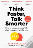 Think Faster, Talk Smarter