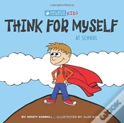 Capa do artigo Think For Myself At School