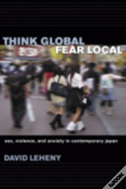 Capa do artigo Think Global, Fear Local