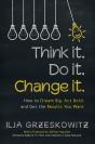 Think It. Do It. Change It. - Preview