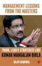 Think, Lead And Strategize Like Kumar Mangalam Birla - Preview