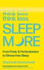 Think Less, Sleep More - Preview