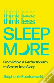 Capa do artigo Think Less, Sleep More