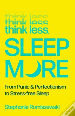 Capa do artigo Think Less, Sleep More