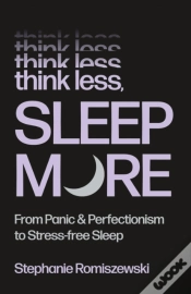 Capa do artigo Think Less, Sleep More