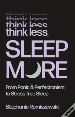 Capa do artigo Think Less, Sleep More