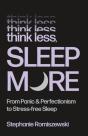 Think Less, Sleep More - Preview