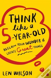 Capa do artigo Think Like A 5 Year Old