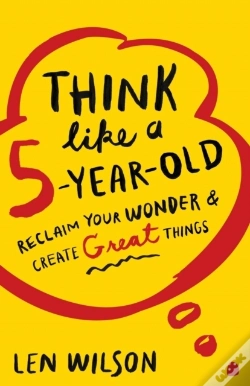 Capa do artigo Think Like A 5 Year Old