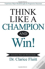 Capa do artigo Think Like A Champion And Win!