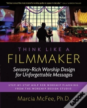 Capa do artigo Think Like A Filmmaker