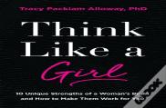 Think Like A Girl