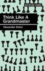 Think Like A Grandmaster - Preview