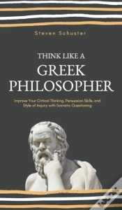 Capa do artigo Think Like A Greek Philosopher