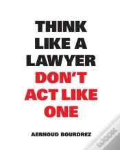 Capa do artigo Think Like A Lawyer Don