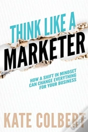 Capa do artigo Think Like A Marketer
