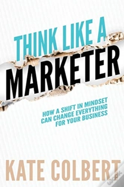 Capa do artigo Think Like A Marketer