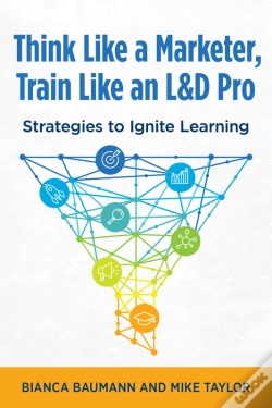 Capa do artigo Think Like A Marketer, Train Like An L&D Pro