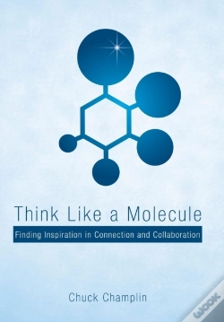 Capa do artigo Think Like A Molecule