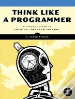 Think Like A Programmer