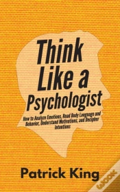 Capa do artigo Think Like A Psychologist